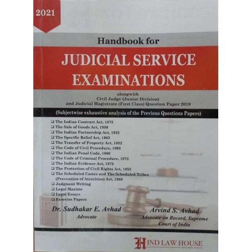 Hind Law House's Handbook for Judicial Service Examinations [JMFC] 2021 by Adv. Sudhakar E. Avhad & Adv. Arvind S. Avhad